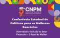Conferência das Mulheres para romper barreiras 